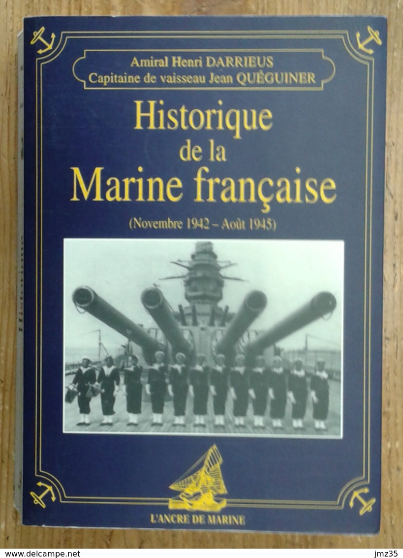 Historique De La Marine Française (novembre 1942 - Août 1945) - Voyages