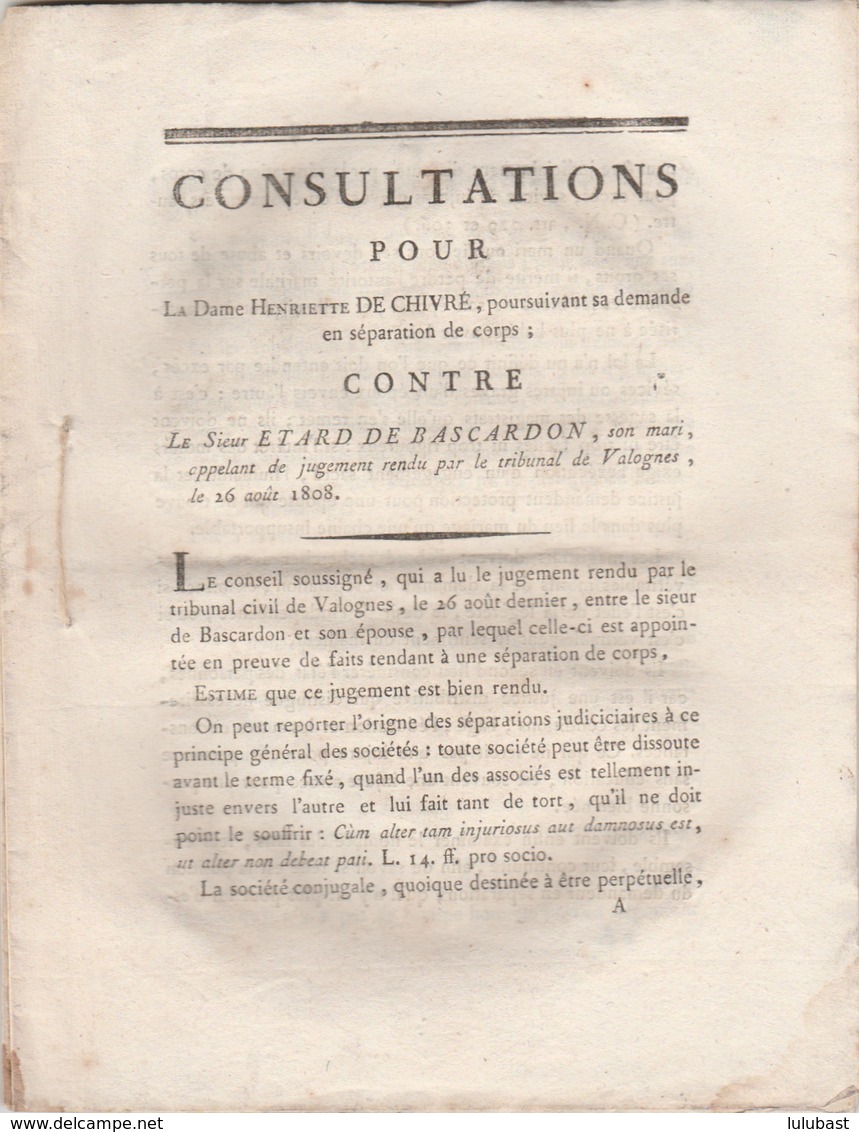Jugement De Divorce Prononcé Au Tort Du Mari Etard De Bascardon (aide De Camp Gl Dupas) Contre Son épouse Mme De Chivré. - Non Classés