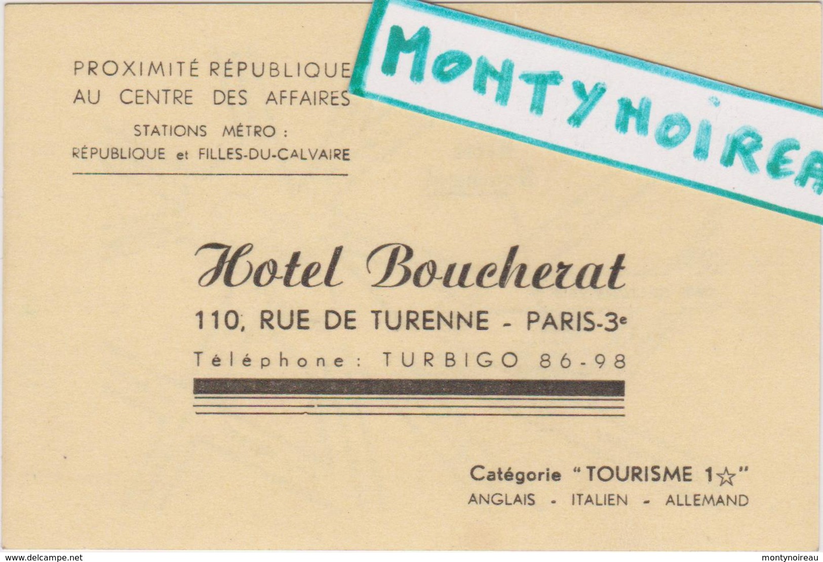 Vieux  Papier :  Carte De  Visite : Paris  3 Em Hotel  Boucherat ( Station Métro République-filles Du  Calvaire ) - Cartes De Visite
