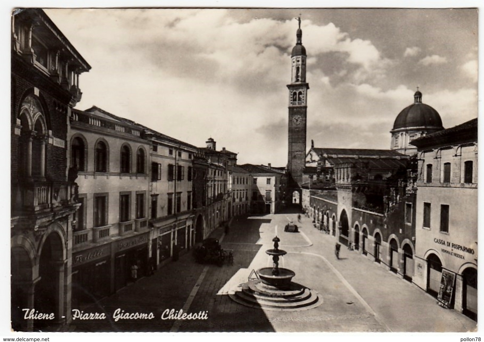 THIENE - PIAZZA GIACOMO CHILESOTTI - VICENZA - Vedi Retro - Vicenza