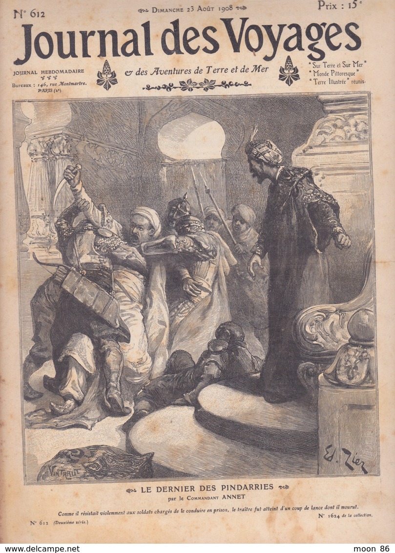 2 EME SEMESTRE 1908 - JOURNAL  des VOYAGES - TOME 24  - 1er juin au 30 novembre 1908 - VOIR TABLE DES ARTICLES