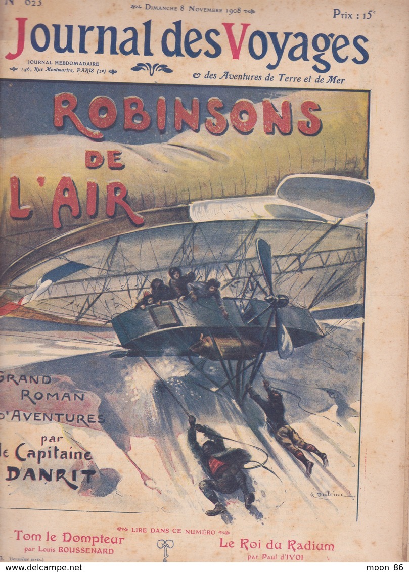 2 EME SEMESTRE 1908 - JOURNAL  des VOYAGES - TOME 24  - 1er juin au 30 novembre 1908 - VOIR TABLE DES ARTICLES