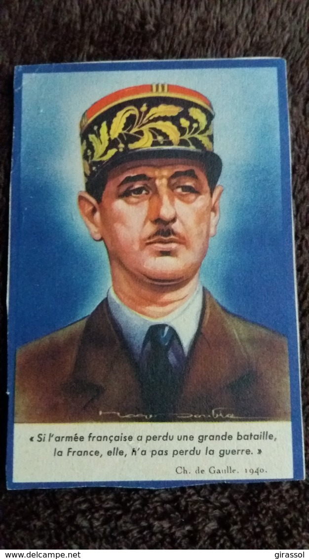 CPSM CHARLES DE GAULLE CITATION PERSONNAGE HISTORIQUE MILITAIRE GENERAL SIGNEE REDECOUPEE - Hommes Politiques & Militaires