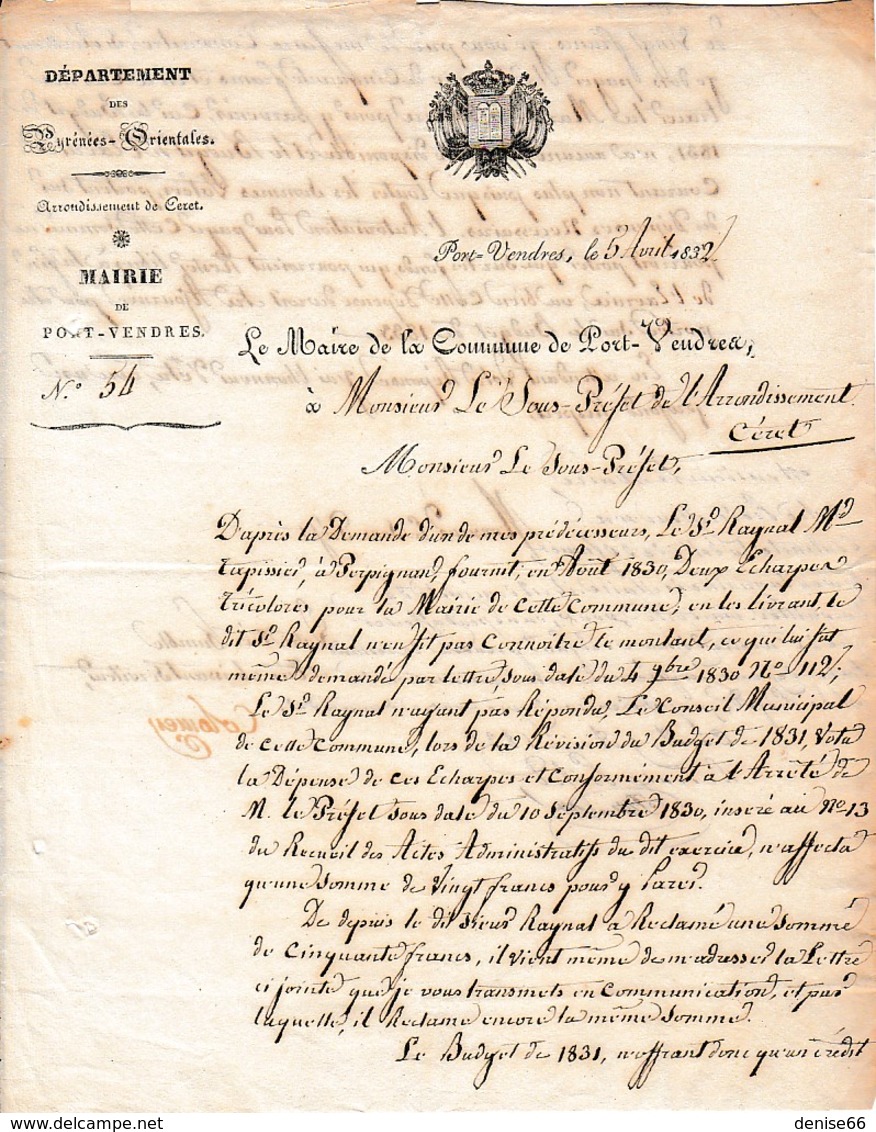 1832 - PORT-VENDRES - Lettre Du Maire Au Sous-Préfet De Céret Relative à 2 écharpes Tricolores - Historical Documents