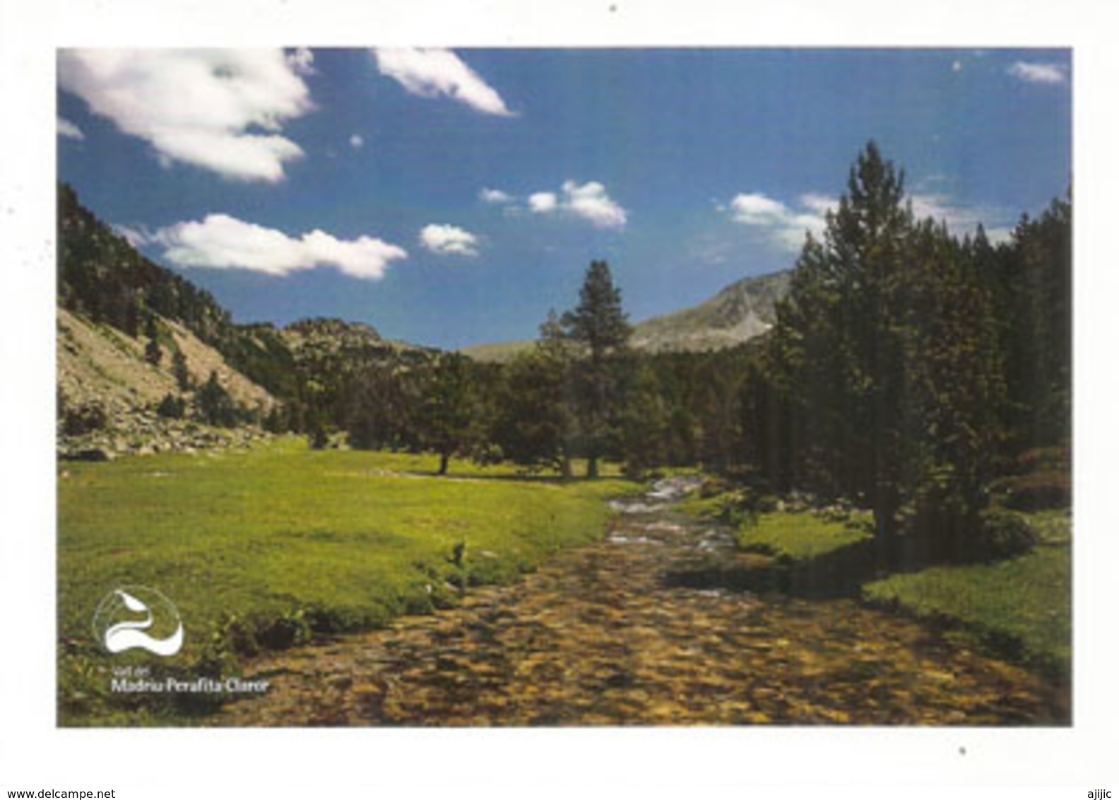 ANDORRA. Vall Del Madriu-Perafita-Claror. Patrimoine Mondial Unesco. (La Chaîne Du Pla De L'Ingla) - Andorre