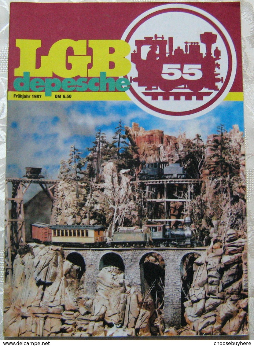 LGB Depesche 1987 Nr 55 Zeitschrift Magazin Wetterfeste Bahnsteige Waggon Bauten - Autres & Non Classés