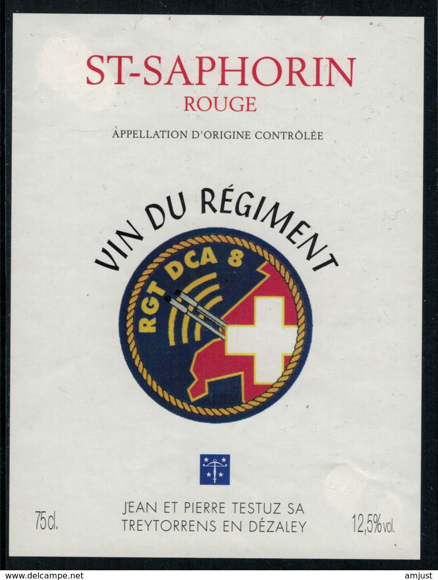 Rare //Etiquette De Vin // Militaire //  St.Saphorin Rouge, Vin Du Régiment RGT DCA 8 - Militaire