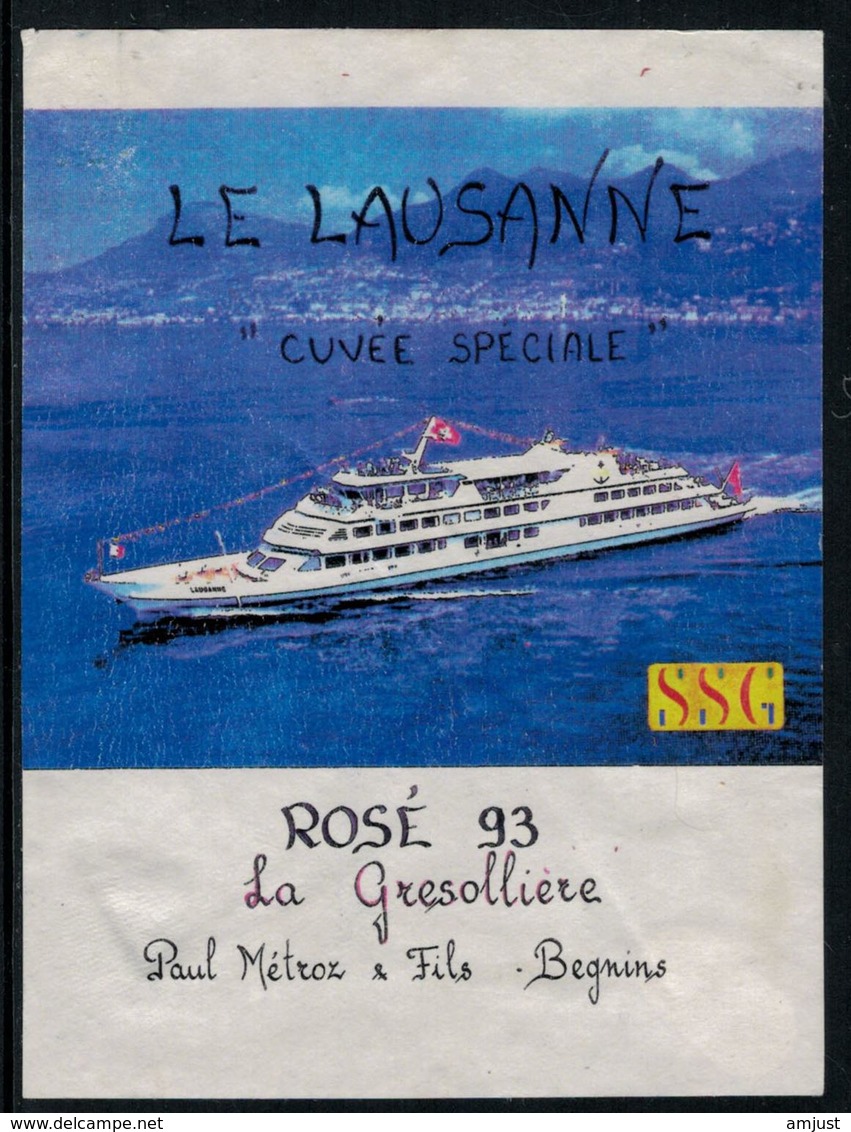 Rare //Etiquette De Vin // Bateaux //  Rosé 93, La Gresollière, Bateau  "Lausanne" - Autres & Non Classés