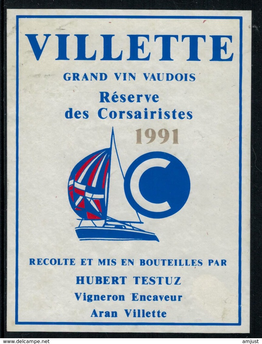 Rare //Etiquette De Vin // Bateaux à Voile //  Villette, Vin Des Corsairistes 1991 - Sailboats & Sailing Vessels