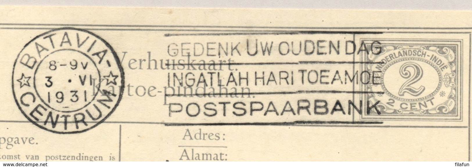 Nederlands Indië - 1931 - Machinestempel GEDENK UW OUDEN DAG - Batavia Op Verhuiskaart G8 Naar Bandoeng - Nederlands-Indië