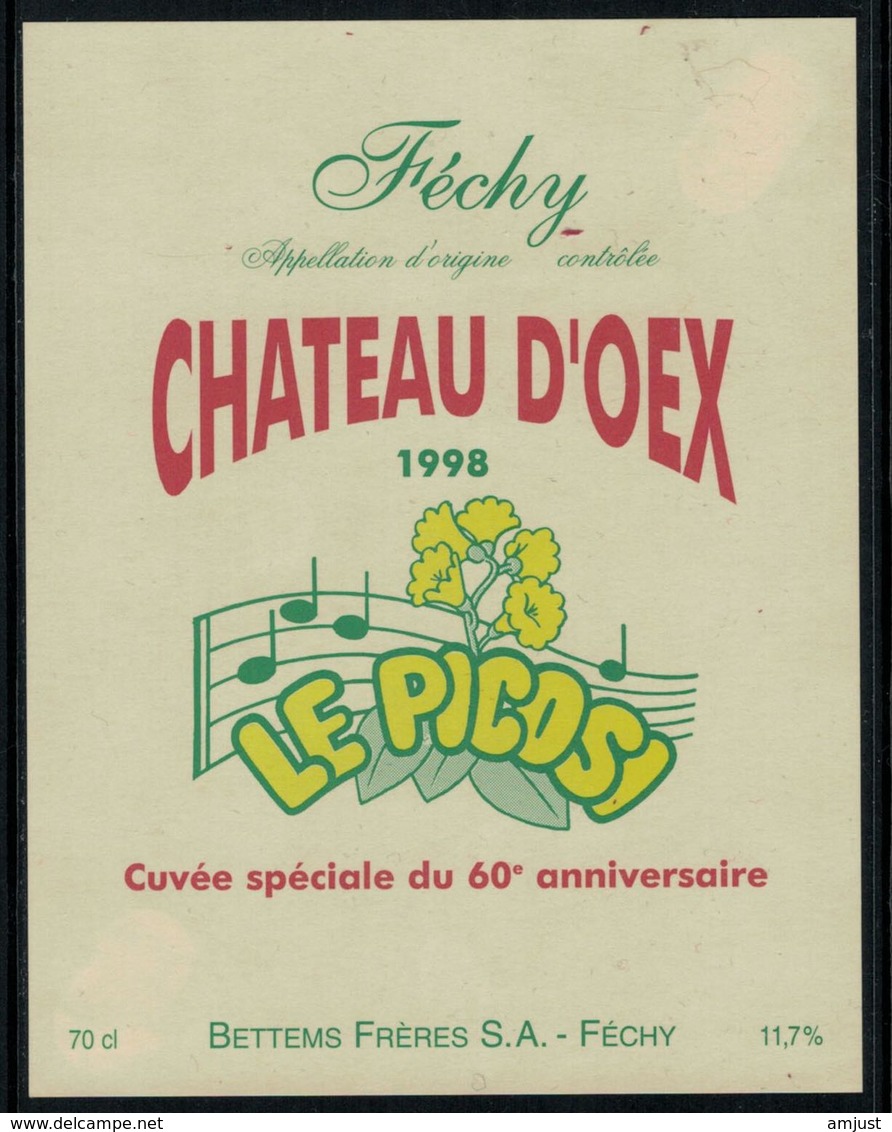 Rare //Etiquette De Vin // Musique // Féchy, Château D'Oex 1998, Le Picosi, Cuvée Du 60ème - Música