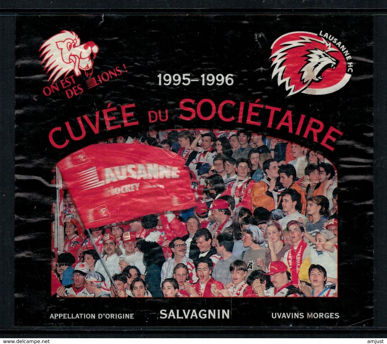 Rare //Etiquette De Vin // Hockey Sur Glace // Salvagnin, Cuvée Du Sociétaire Du Lausanne-Hockey-Club 1995-1996 - Autres & Non Classés