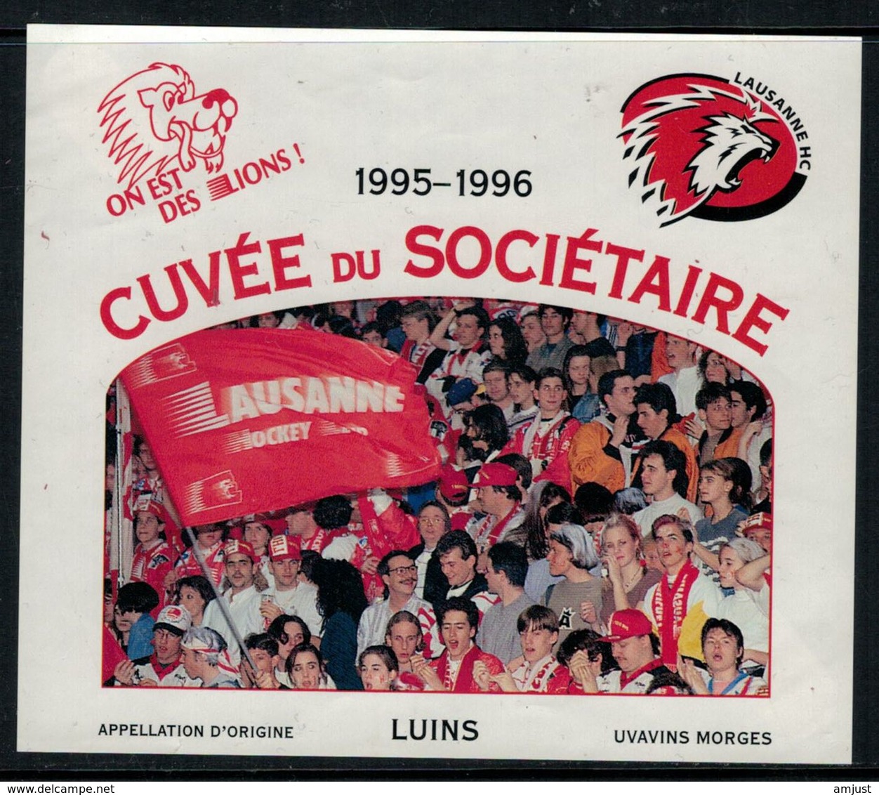 Rare //Etiquette De Vin // Hockey Sur Glace // Luins, Cuvée Du Sociétaire Du Lausanne-Hockey-Club 1995-1996 - Sonstige & Ohne Zuordnung