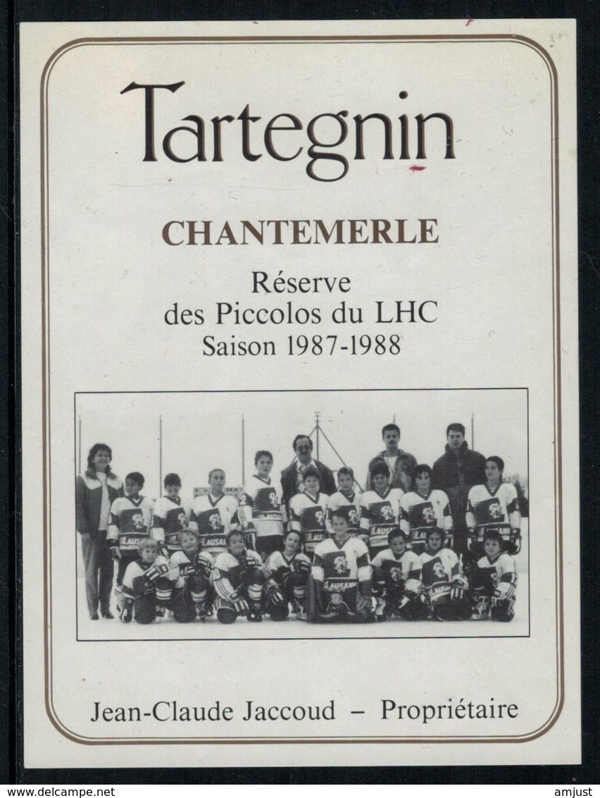 Rare //Etiquette De Vin // Hockey Sur Glace // Tartegnin,Réserve Des Piccolos Du Lausanne-Hockey-Club 1987-1988 - Autres & Non Classés