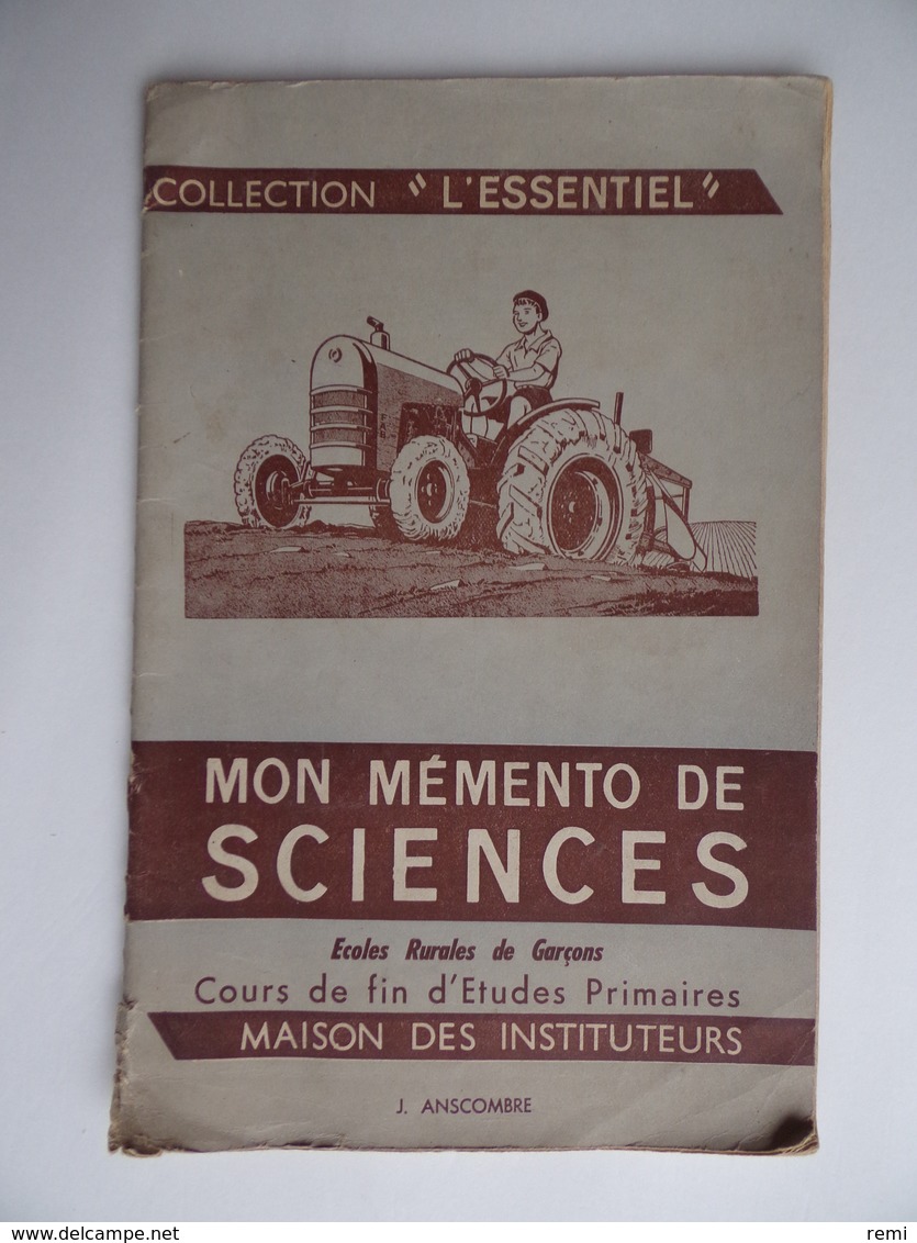 Livre Ancien Mémento De SCIENCES Ecoles Rurales Primaires Auteur J.Anscombe Collection L'Essentiel - Auto