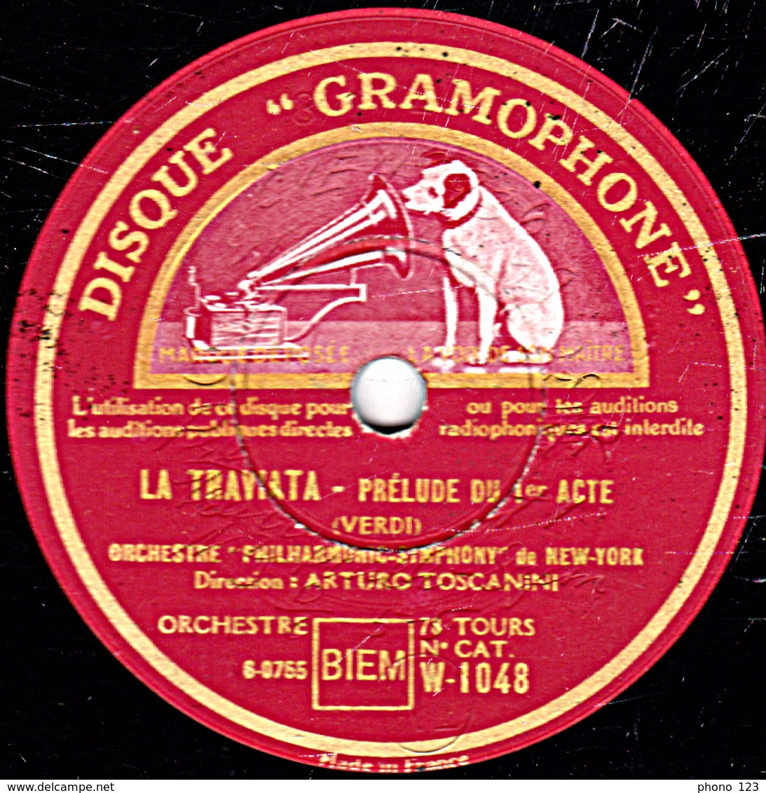 78 Trs - 30 Cm - état TB - LA TRAVIATA - PRELUDE DU 1er Et 3e ACTE ORCHESTRE PHILHARMONIC-SYMPHONY De NEW-YORK - 78 Rpm - Gramophone Records