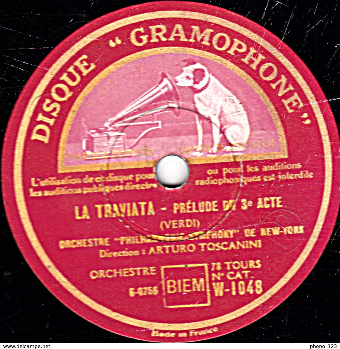 78 Trs - 30 Cm - état TB - LA TRAVIATA - PRELUDE DU 1er Et 3e ACTE ORCHESTRE PHILHARMONIC-SYMPHONY De NEW-YORK - 78 T - Disques Pour Gramophone