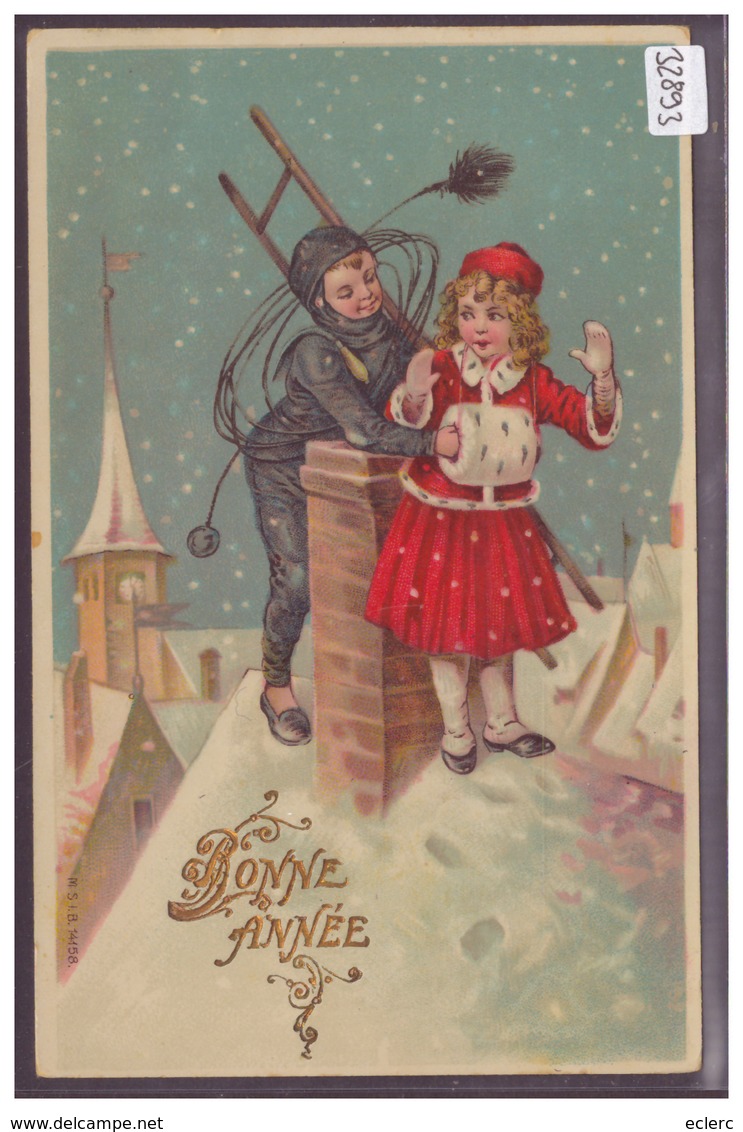 BONNE ANNEE - ENFANTS - RAMONEUR - TB - Neujahr