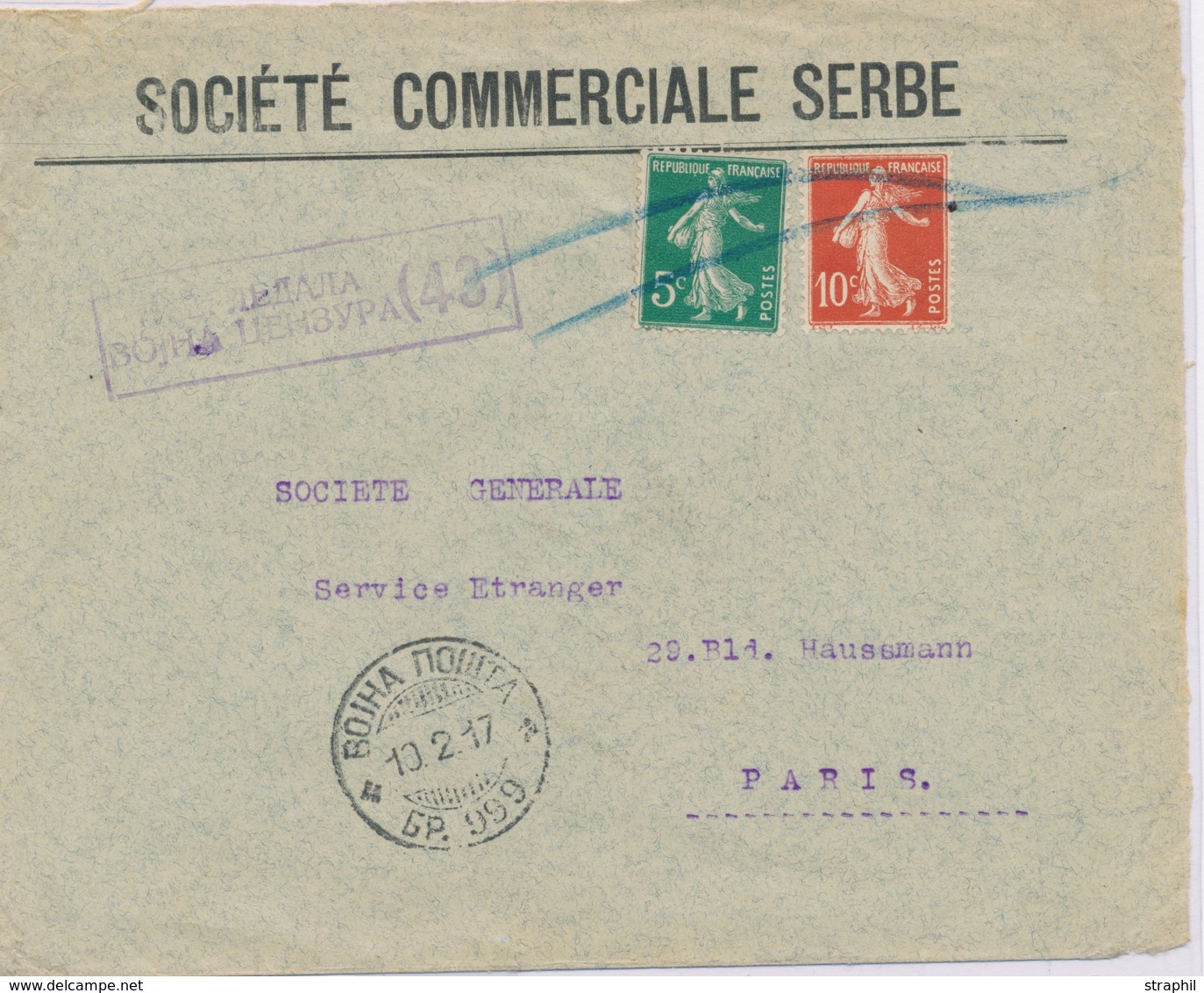 O POSTES SERBES - O - N°137/8 Annulé Crayon Bleu + Griffe De Serbie (BOJHA) Secteur 999 - Pour Paris - TB - Kriegsmarken