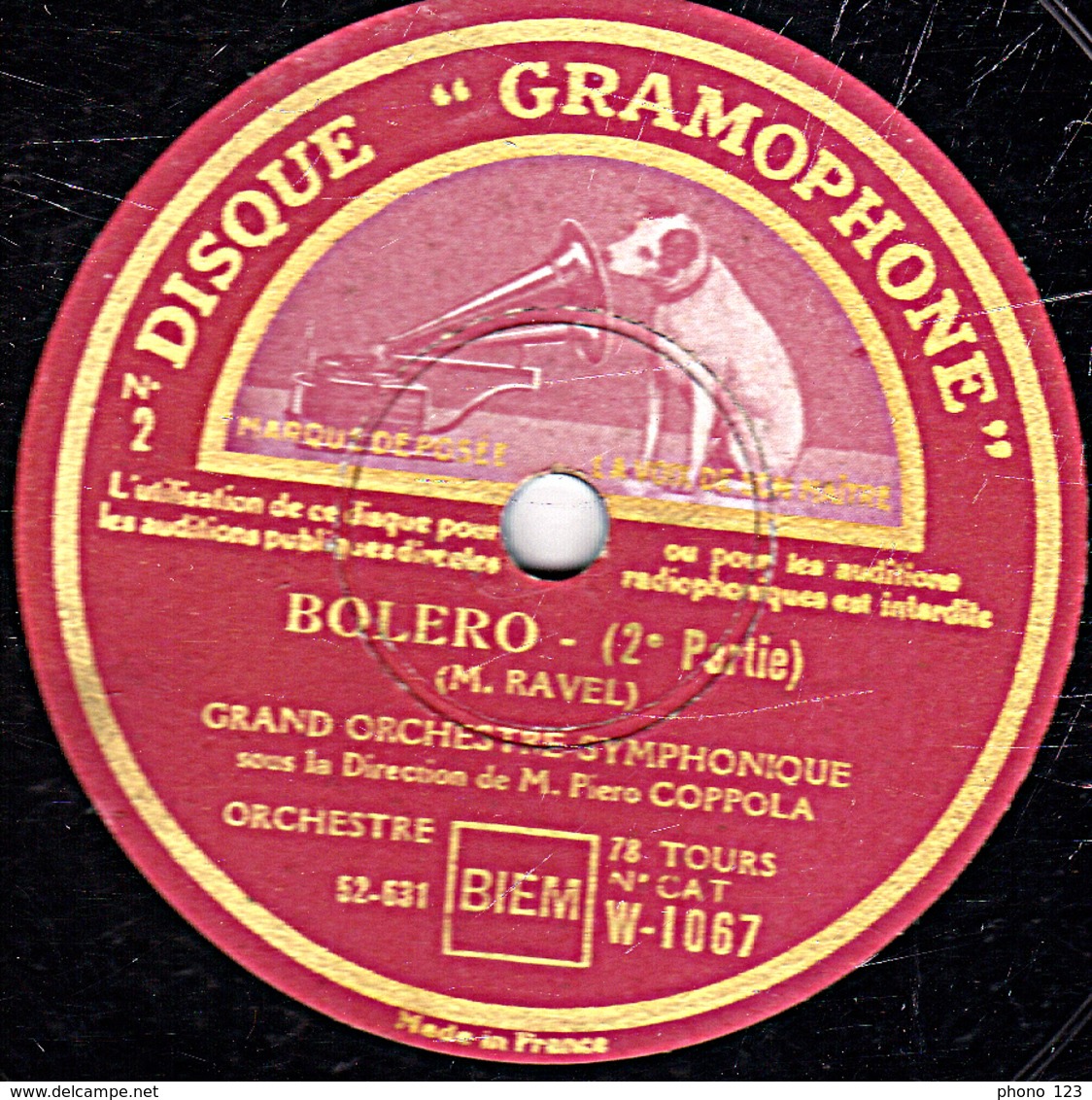 78 Trs - 30 Cm - état TB - BOLERO (RAVEL) 2 Disques 1re 2e 3e Et 4e Parties GRAND ORCHESTRE SYMPHONIQUE Piero COPPOLA - 78 T - Disques Pour Gramophone