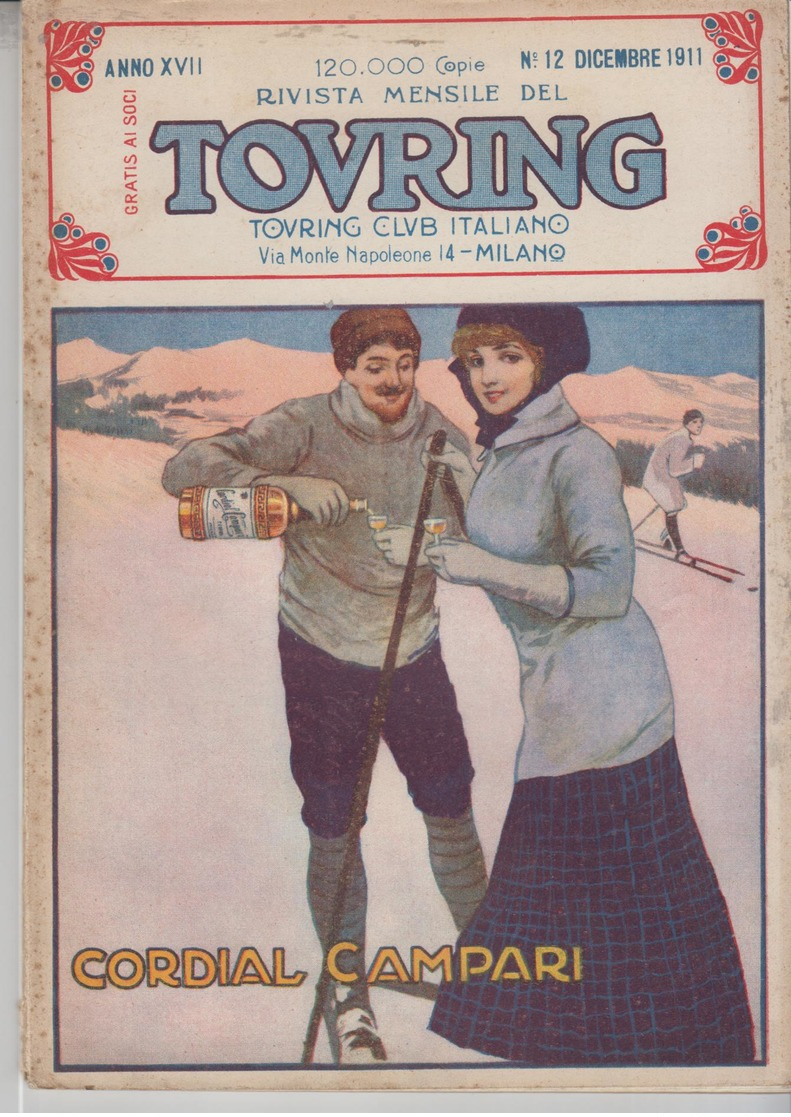 Touring Club Italiano N. 12 Febbraio 1911 Campari Cordial  F/p - Historische Documenten