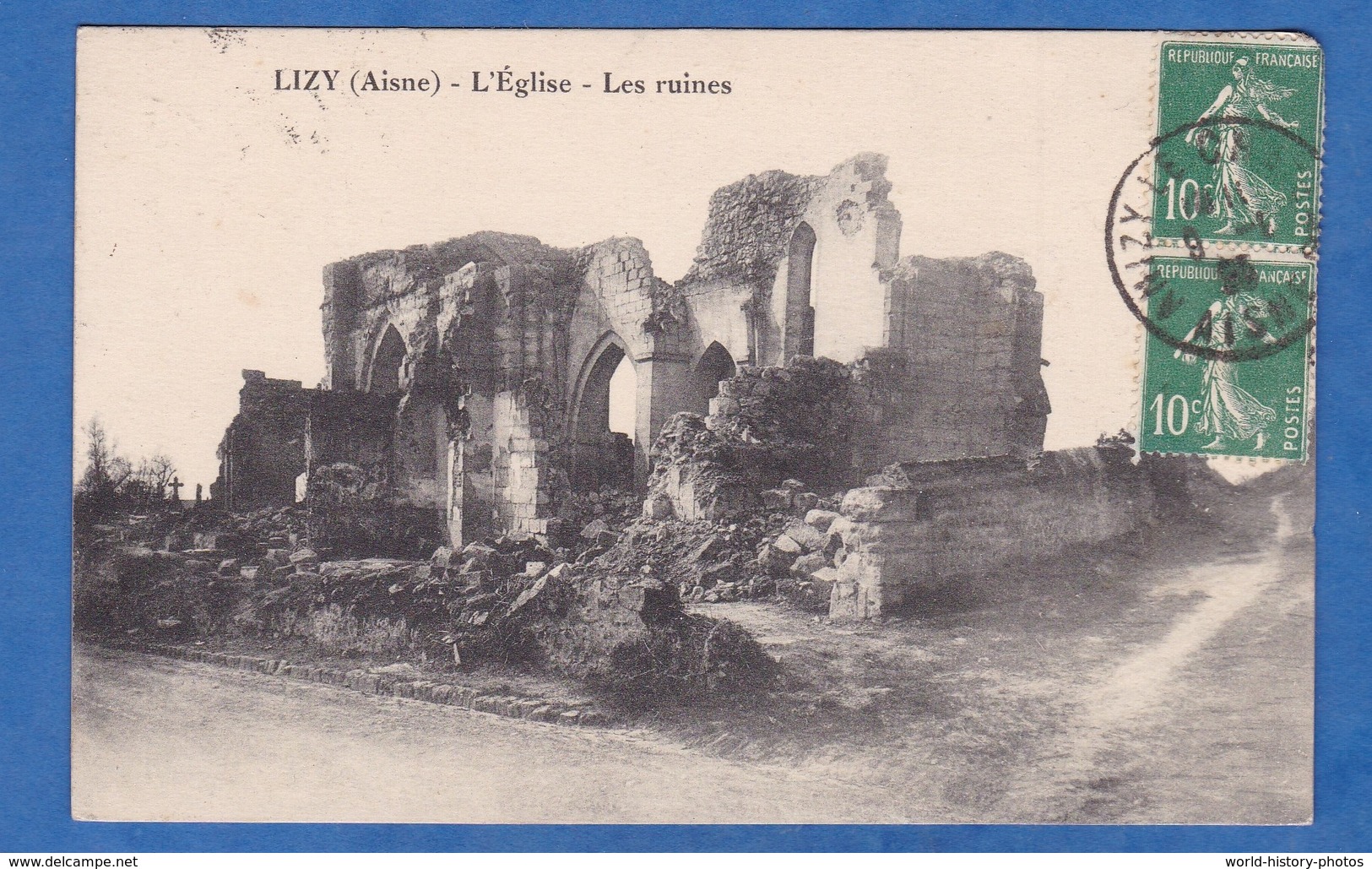 CPA - LIZY ( Aisne ) - L' Eglise - Les Ruines - RARE - Prés Merlieux Anizy Le Chateau Wissignicourt - Autres & Non Classés