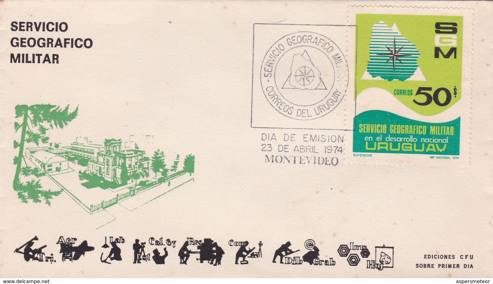 SERVICIO GEOGRAFICO MILITAR. FDC 1974, MONTEVIDEO. URUGUAY- BLEUP - Uruguay