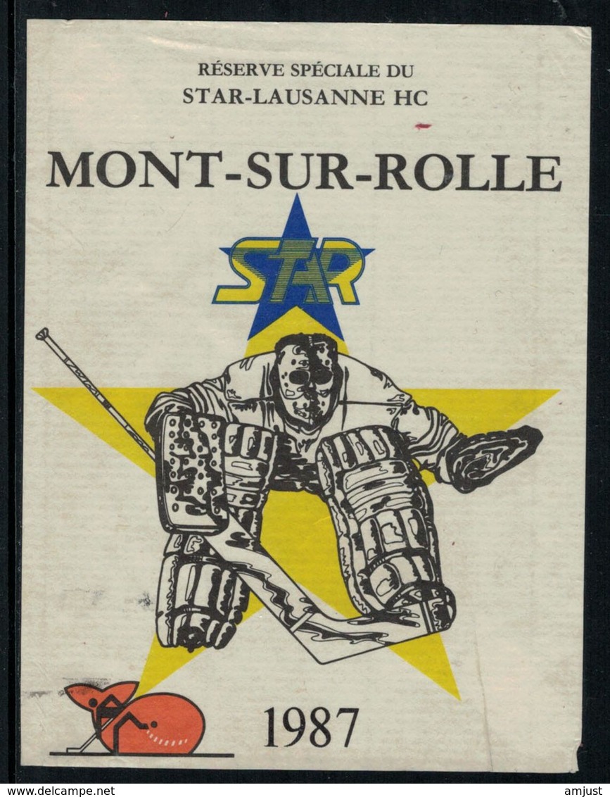 Rare //Etiquette De Vin // Hockey Sur Glace // Mont-sur-Rolle, Réserve Star-Lausanne HC - Autres & Non Classés