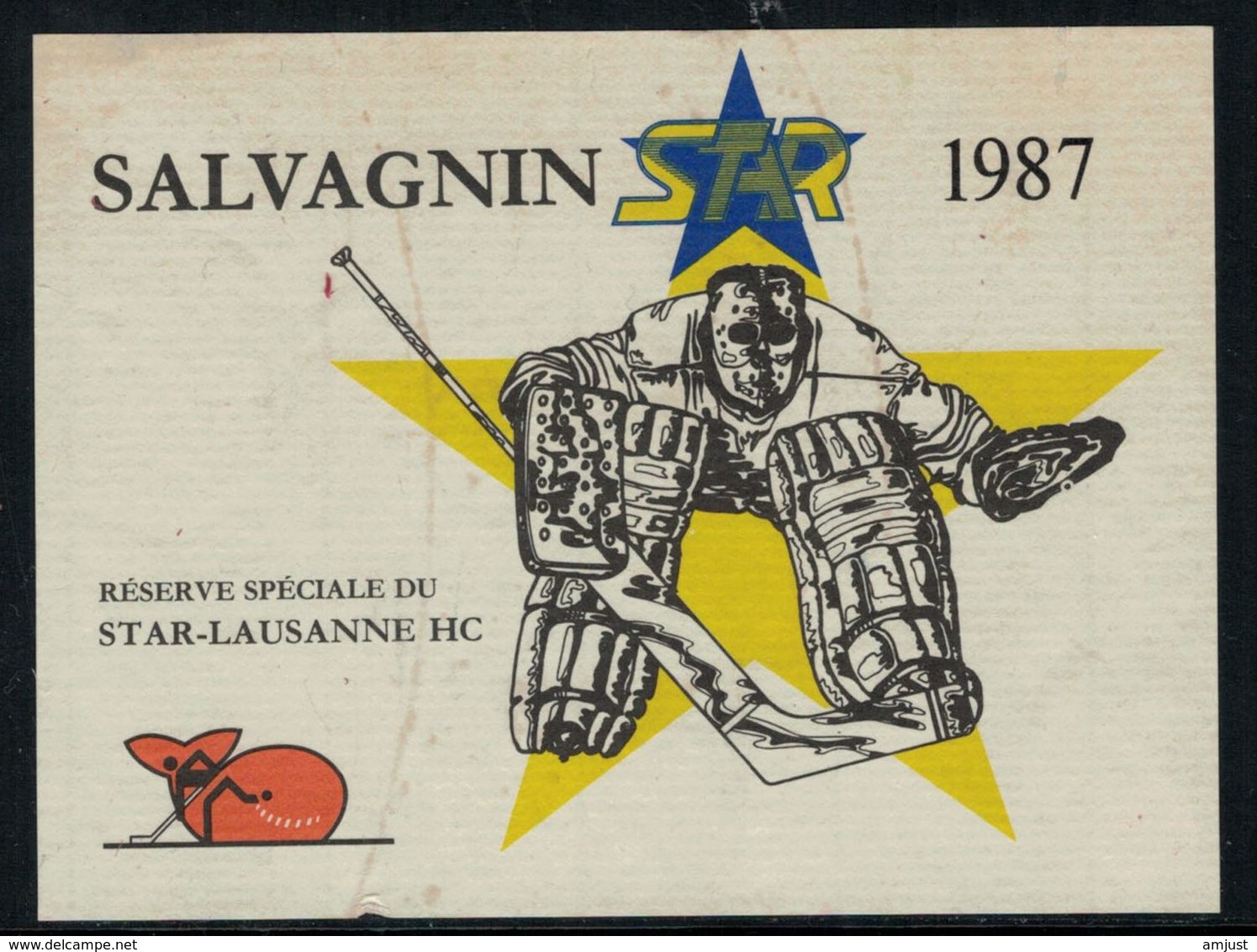 Rare //Etiquette De Vin // Hockey Sur Glace // Salvagnin 1987, Réserve Spéciale Du Star-Lausanne HC - Sonstige & Ohne Zuordnung