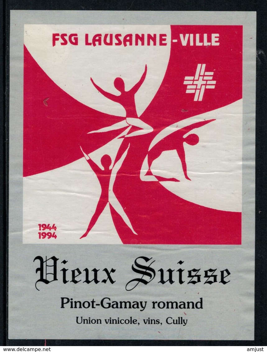 Rare // Etiquette De Vin // Gymnastique // Pinot-Gamay, FSG Lausanne-Ville - Autres & Non Classés