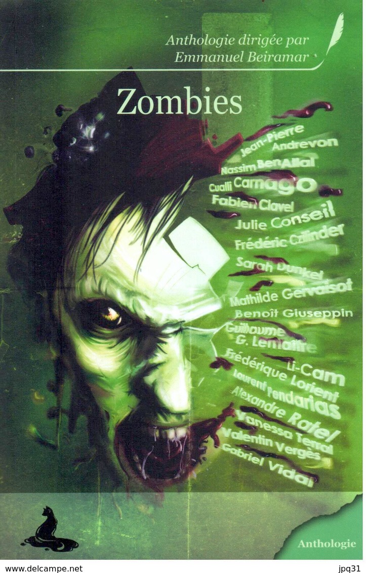 Zombies Et Autres Infectés - Anthologie - Griffe D’Encre - Autres & Non Classés