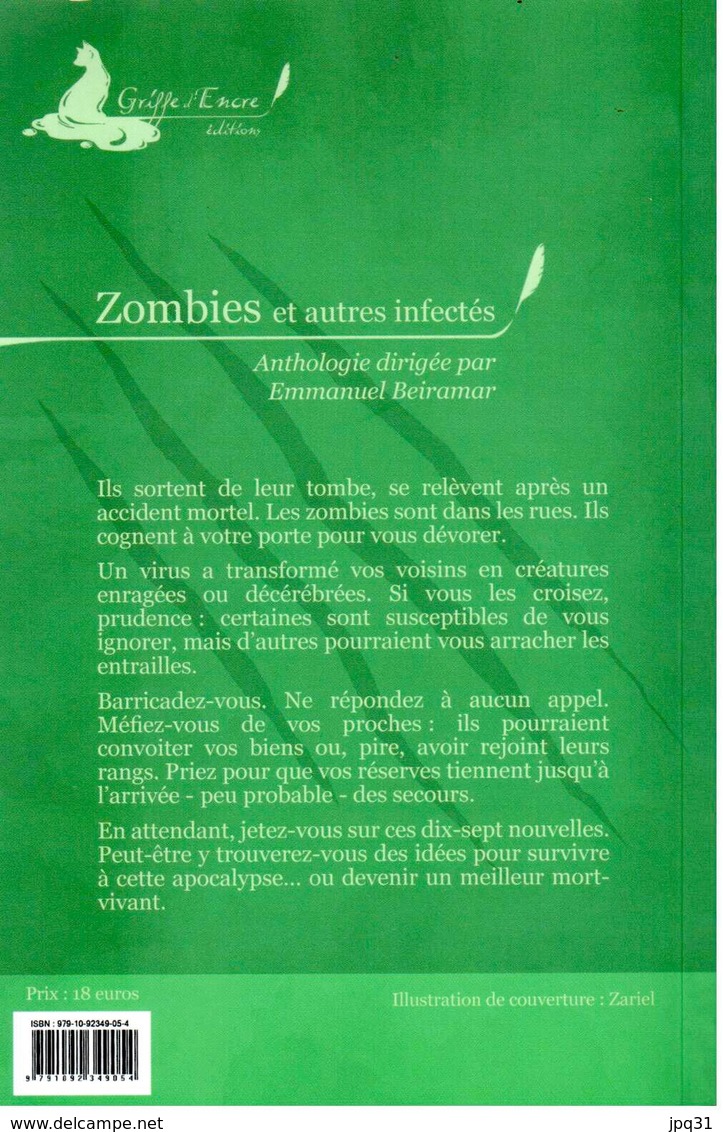 Zombies Et Autres Infectés - Anthologie - Griffe D’Encre - Autres & Non Classés