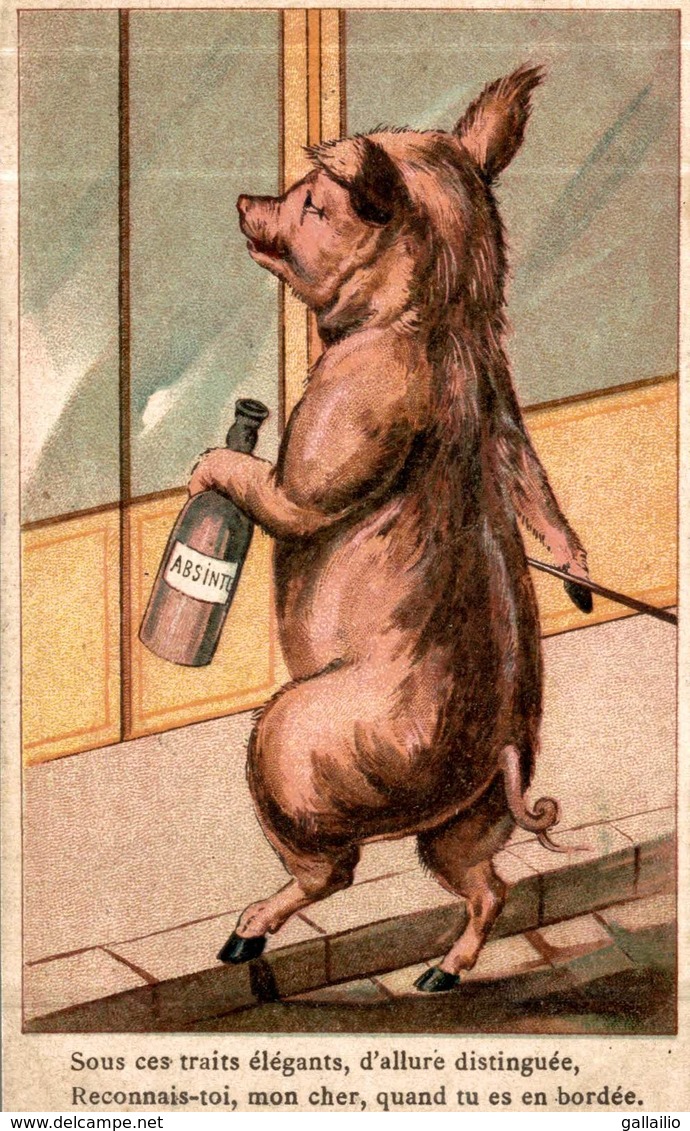 LE COCHON BUVEUR D'ABSINTE - 1900-1949