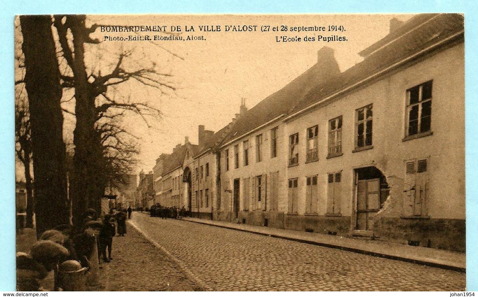 AALST - Bombardement De La Ville D'Alost (27 Et 28 Septembre 1914) - L'Ecole Des Pupilles - Aalst