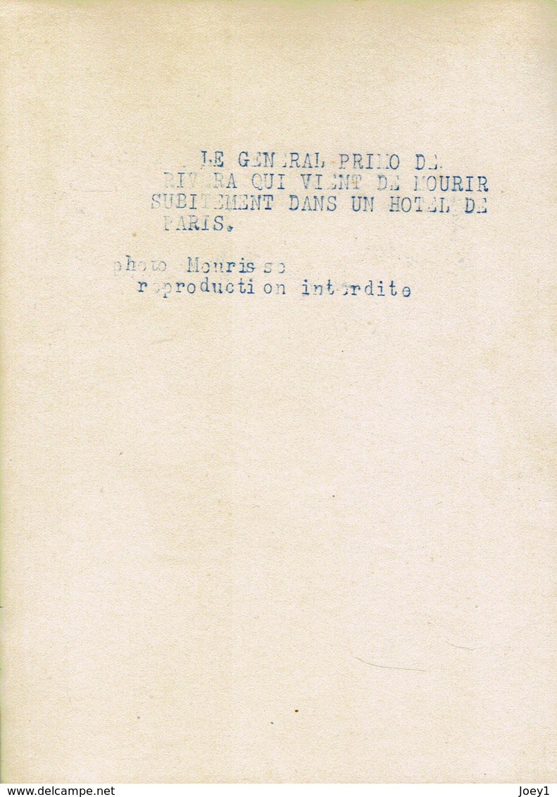 Photo,le Général Primo De Rivera Avant Sa Mort à Paris En 1930,photo Meurisse. - Geïdentificeerde Personen