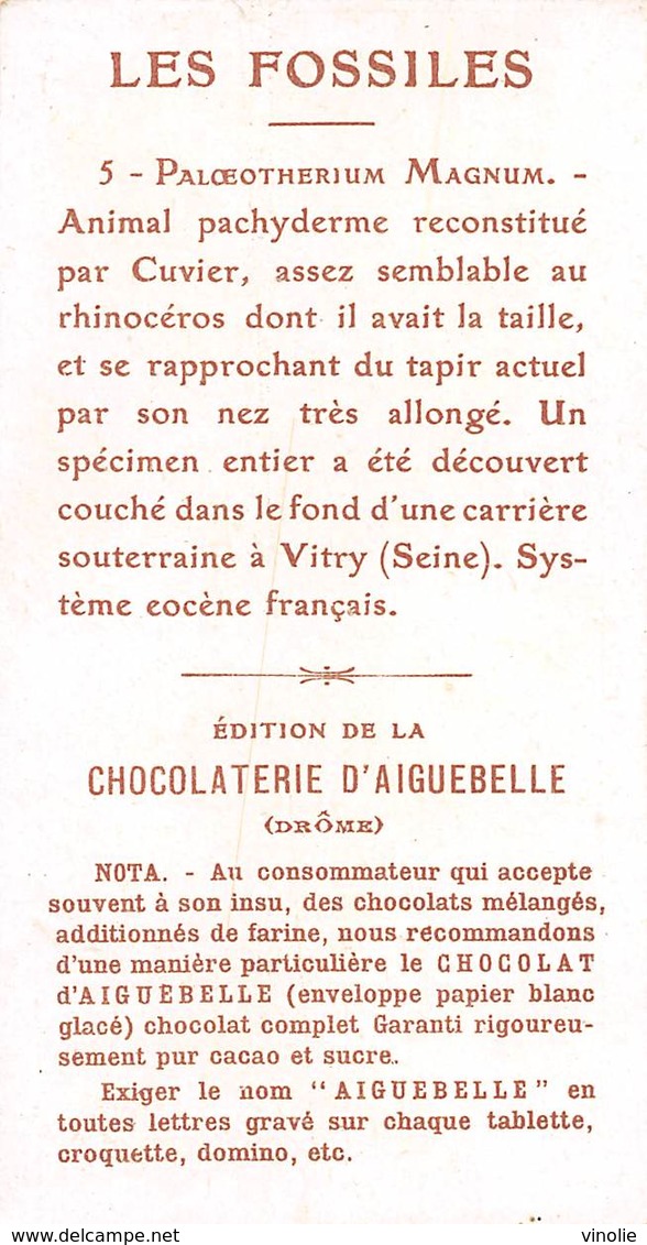 PIE-RO-18-7520 : EDITION CHOCOLAT D'AIGUEBELLE. LES FOSSILES. PALOEOTHERIUM MAGNUM. VITRY-SUR-SEINE. VAL DE MARNE. - Aiguebelle