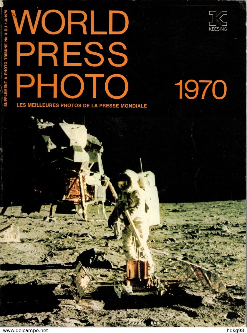 ZZ World Press Photo. Les Meilleurs Photos De La Presse Internationale, 1970 - Photographie