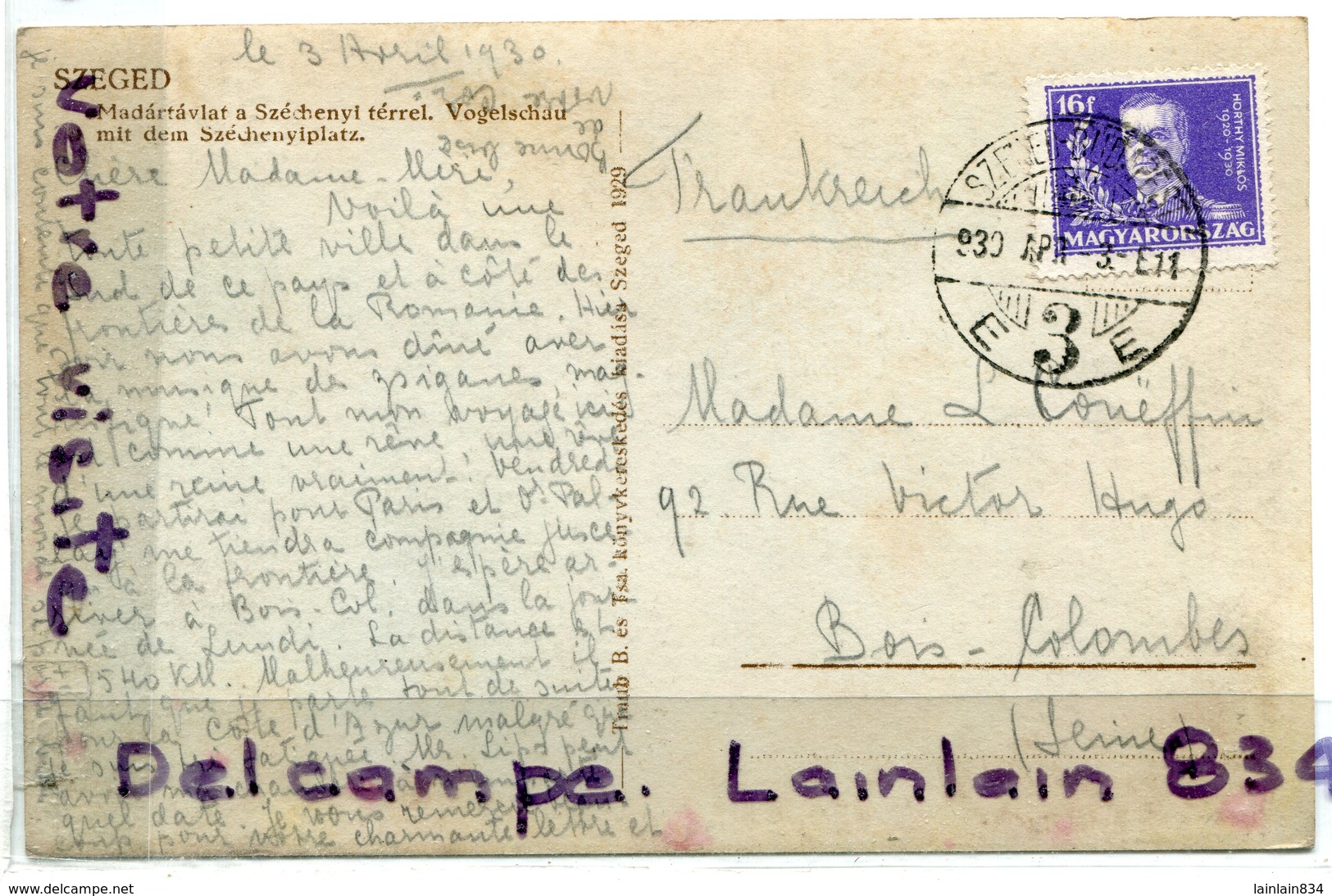 - Budapest - SZEGED - Madartavlat A Széchenyl... Térrel, Ancienne, Glacée, écrite, 1930, TBE, Scans. - Hongrie