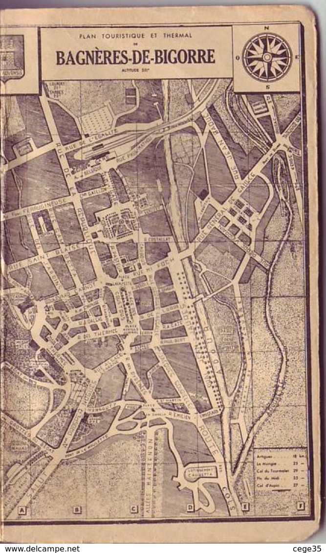 Bagnères De Bigorre - Guide Général Promenade Et Excursions - 1 Plan, 11 Cartes, 12 Gravures - 1951 - 71 Pages - Reiseprospekte