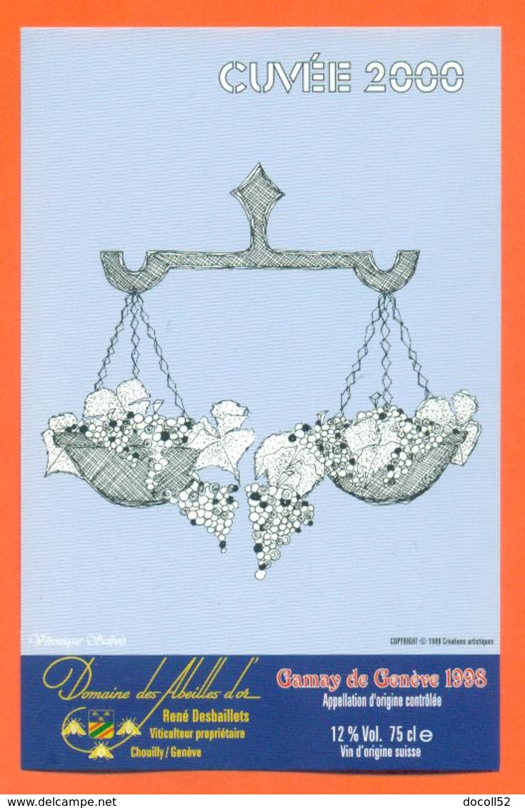 étiquette Vin Suisse Gamay De Genève 1998 Cuvée 2000 Signe Du Zodiaque Balance Domaine Des Abeilles D'or  - 75 Cl - Year 2000