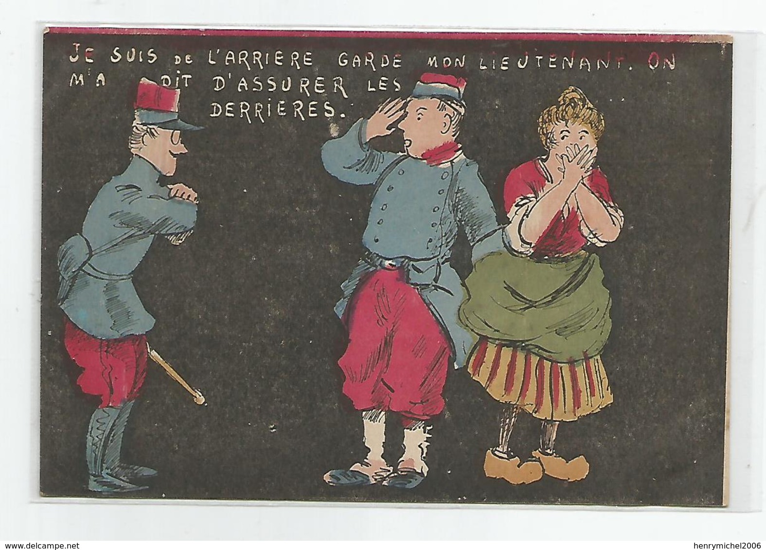 Cpa Xavier Sager ? Humour Militaire Je Suis De L'arrière Garde Mon Lieutenant On M'a Dit D'assuere Les Derrières - Sager, Xavier