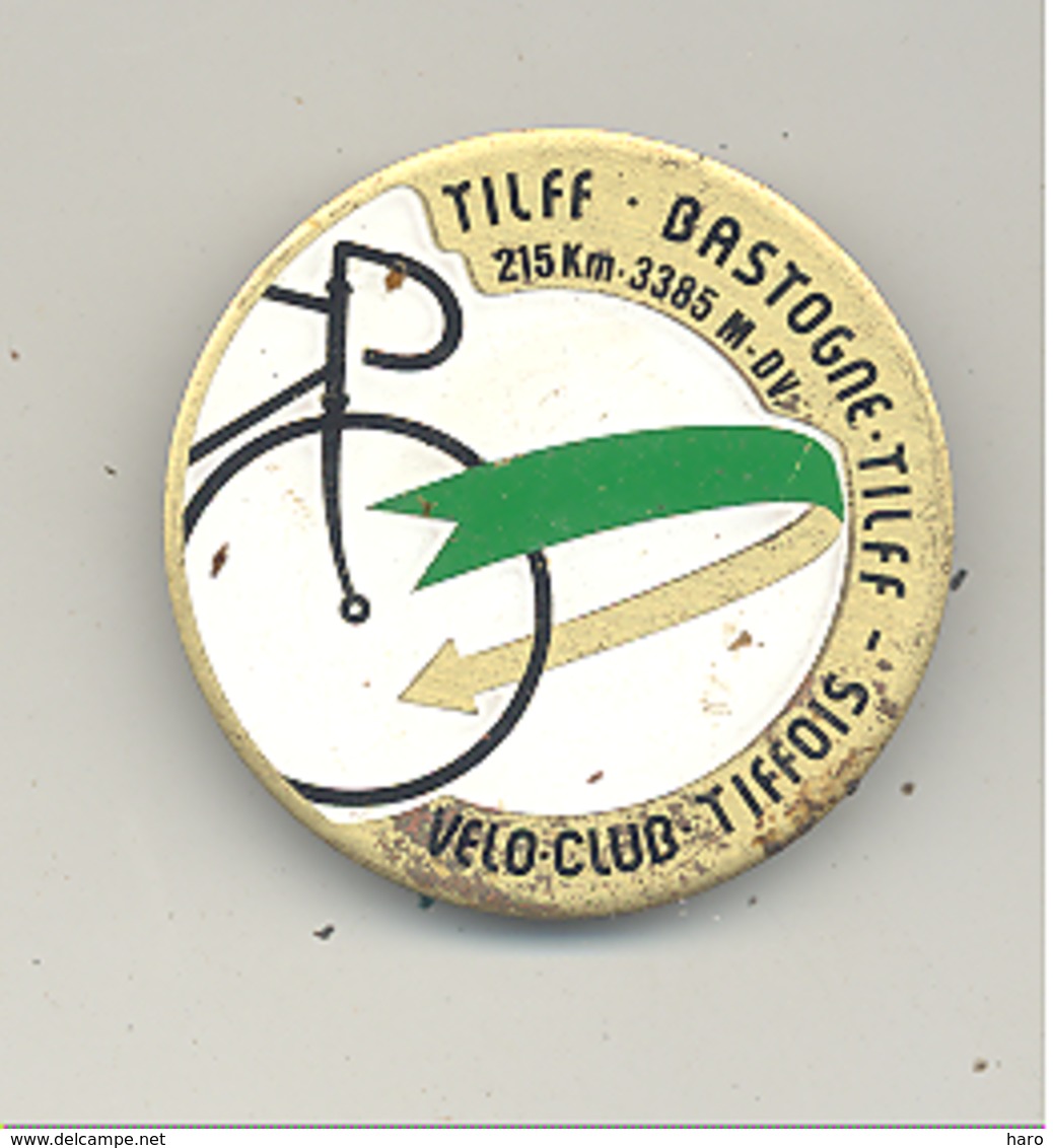 Médaille Avec  épingle - TILFF - BASTOGNE - TILFF 1985- Cyclotourisme, Cycliste, Vélo  (b241) - Cyclisme