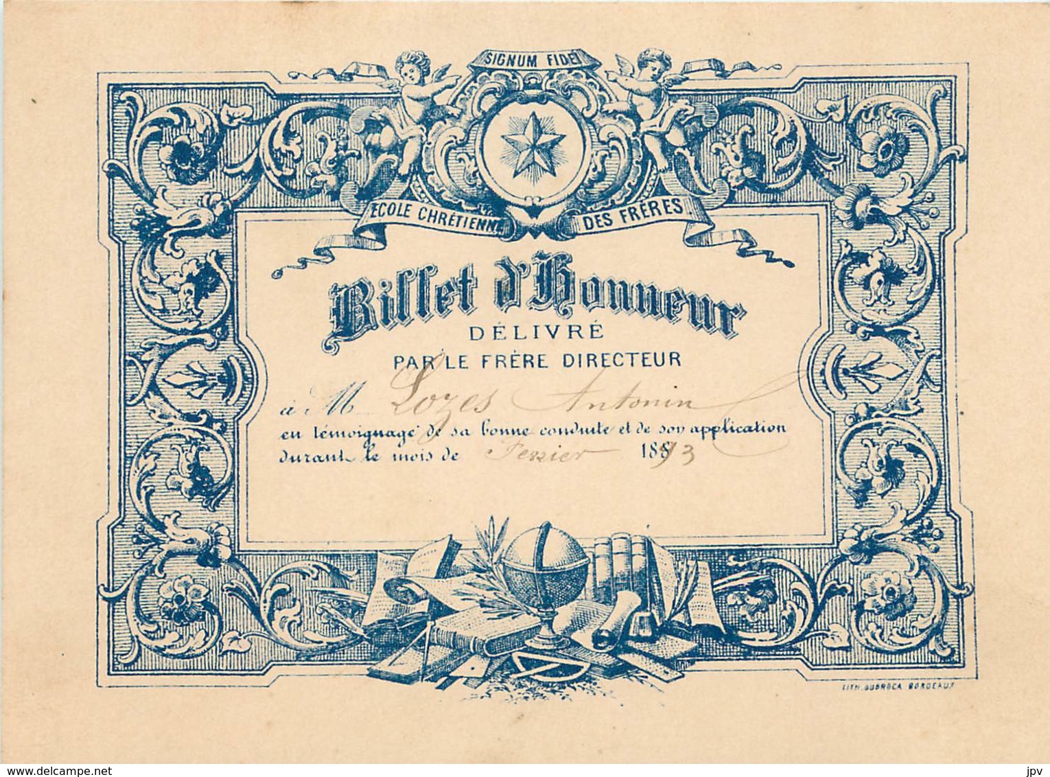 BILLET D'HONNEUR DE L'ECOLE CHETIENNE Délivré Par Le Frère Directeur - Couleur Bleu - 1893/1894 - Diplômes & Bulletins Scolaires