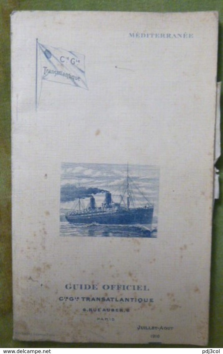 2 Guides Officiels Cie Gle Transatlantique - Méditerranée - Mai-juin 1903 Et Juillet-Aout 1910 - Bateau