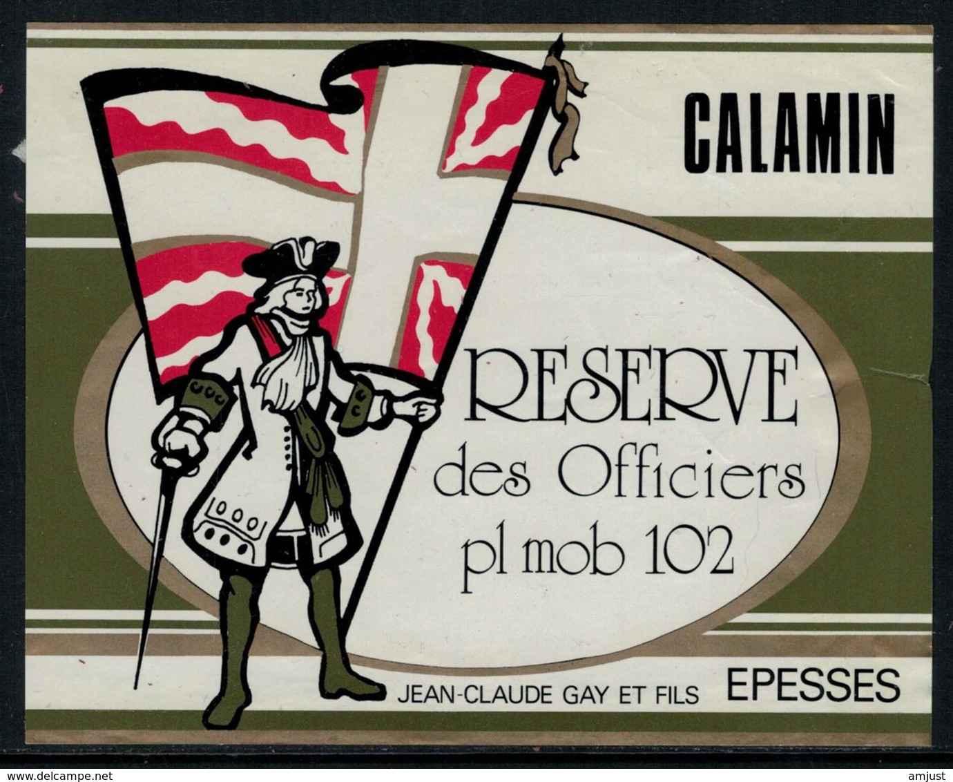Rare // Etiquette De Vin // Militaire // Calamin, Réserve Des Officiers Pl.mob.102 - Military