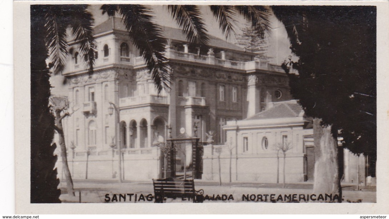 SANTIAGO. EMBAJADA NORTEAMERICANA. CHILE, PEQUEÑO FORMATO PETIT FORMAT. CIRCA 1930s- BLEUP - Chili