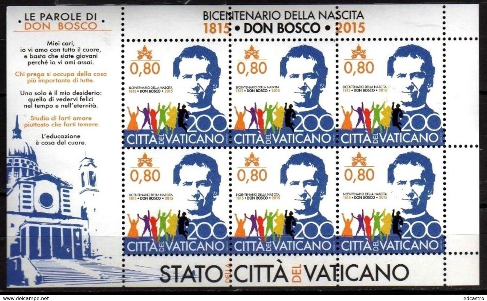 12.- VATICAN CITY VATICANO 2015.COMPLETE SHEET. SAINT GIOVANNI BOSCO 1815-2015. JOINT ISSUE VATICAN CITY - ITALY - Nuevos