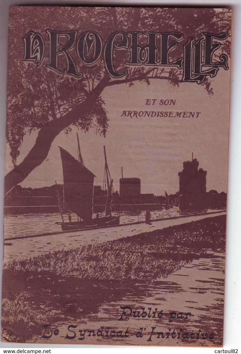 La Rochelle Guide Années(40?) 40 Pages édité Par Le Syndicat D'initiative Bon état - Sports & Tourisme