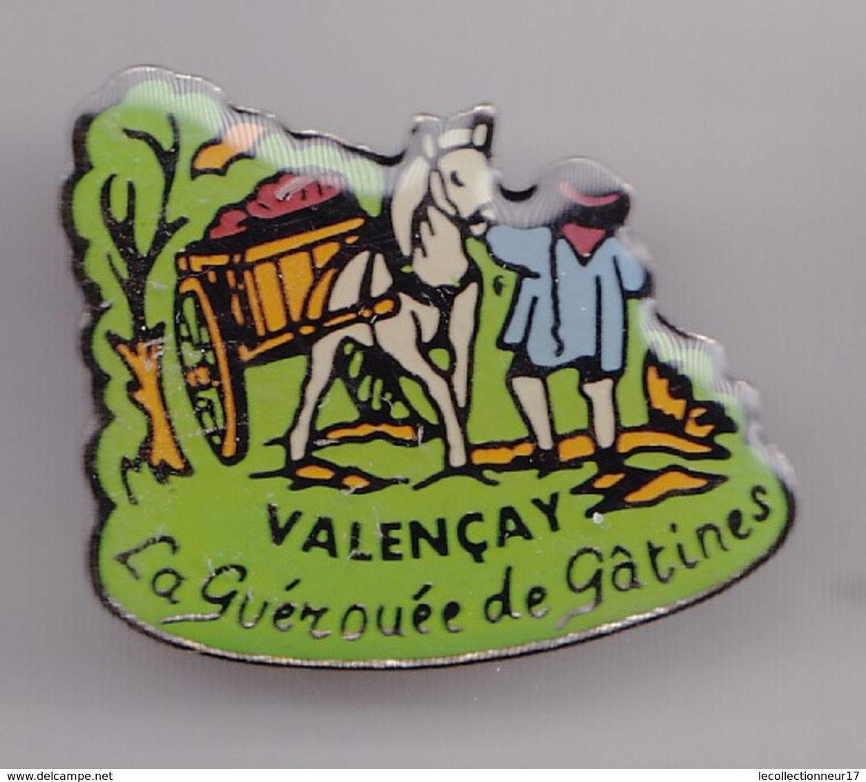 Pin's Valençay La Guérouée De Gâtines Payson Avec Cheval Tirant Une Charette Réf 7916JL - Villes