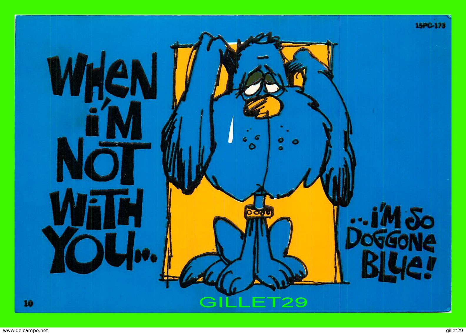 HUMOUR, COMICS - WHEN I'M NOT WITH YOU...I'M SO DOGGONE BLUE ! - ROTH CARDS - - Humour